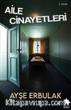 Aile Cinayetleri