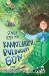 Kanatlarımı Bulduğum Gün