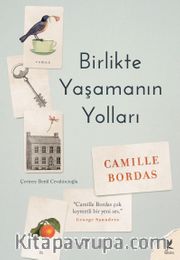 Birlikte Yaşamanın Yolları