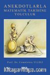 Anekdotlarla Matematik Tarihine Yolculuk