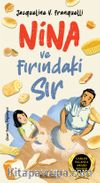 Nina ve Fırındaki Sır