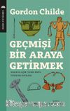 Geçmişi Bir Araya Getirmek