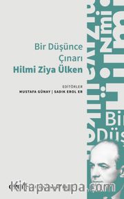 Bir Düşünce Çınarı Hilmi Ziya Ülken