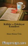 Kültür ve Edebiyat Esintileri