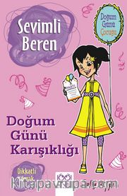 Sevimli Beren: Doğum Günü Karışıklığı - Dikkatli Olmak