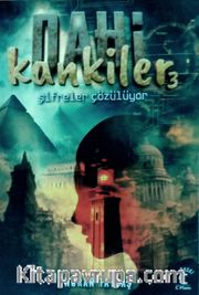 Dahi Kankiler 3 /Şifreler Çözülüyor
