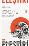 Öykünün Ontolojisi & Öykü, Yazılmadan Önce Nerededir?