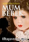 Mum Bebek