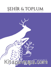 Şehir ve Toplum (Ocak-Nisan 2025 Sayı: 30)