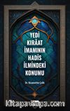 Yedi Kıraat İmamının Hadis İlmindeki Konumu 