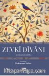 Zevki Divanı (İnceleme-Metin)