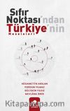 Sıfır Noktası’ndan Türkiye’nin Meseleleri 