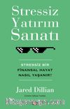Stressiz Yatırım Sanatı & Stressiz Bir Finansal Hayat Nasıl Yaşanır?
