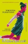 Tokyo’da Tuhaf Hava