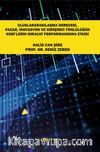 Uluslararasılaşma Derecesi Pazar İnavosyon ve Girişimci Yönlülüğün Kobi’lerin İhracat Performansına Etkisi