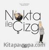 Nokta ile Çizgi