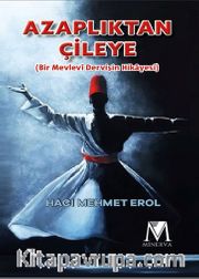 Azaplıktan Çileye