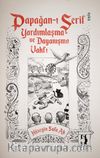 Papağan-ı Şerif Yardımlaşma ve Dayanışma Vakfı