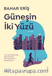 Güneşin İki Yüzü