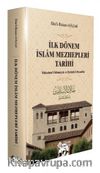 İlk Dönem İslam Mezhepleri Tarihi