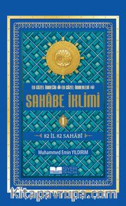 Sahabe İklimi 82 İl 82 Sahabi (1.Cilt) (Roman Boy)