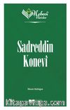 Sadreddin Konevi / Nebevi Varisler 61 
