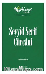 Seyyid Şerif Cürcani / Nebevi Varisler 70 