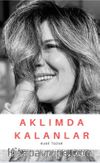 Aklımda Kalanlar