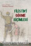 Filistin’i Görme Biçimleri 