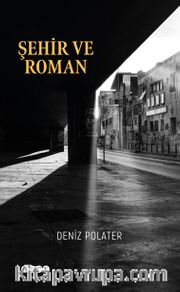 Şehir ve Roman