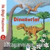 İlk Bilgi Hazinem - Dinozorlar