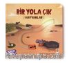 Bir Yola Çık / Hayvanlar