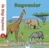 İlk Bilgi Hazinem - Hayvanlar