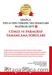 Arapça Yds-Yökdil Sınavları Hazırlık Seti 4 Cümle ve Paragraf Tamamlama Soruları