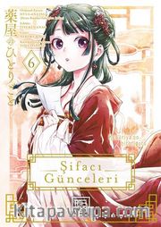 Şifacı Günceleri 6
