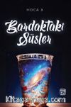 Bardaktaki Süsler