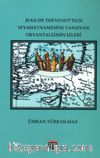 Jean De Thevenot’nun Seyhatnamesine Yansıyan Oryantalizmin İzleri 