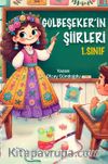 Gülbeşeker'in Şiirleri 1. Sınıf