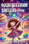 Gülbeşeker'in Şiirleri 4. Sınıf