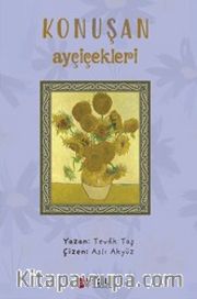 Konuşan Ayçiçekleri