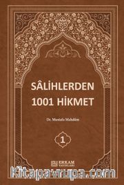 Salihlerden 1001 Hikmet (3 Cilt Takım)
