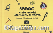 Resim Terapisi Hadrianopolis Renkleri / Çocuklar İçin Arkeoloji Serisi 1