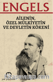 Ailenin, Özel Mülkiyetin ve Devletin Kökeni