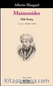 Maimonides <br /> Akla İnanç