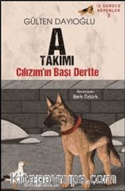 İz Sürücü Köpekler 3 / Cılızım’ın Başı Dertte