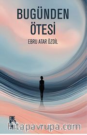 Bugünden Ötesi