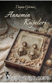 Annemin Küpeleri