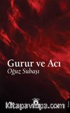 Gurur ve Acı