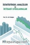 İstatistiksel Analizler ve İktisadi Uygulamalar