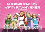 Müslüman Genç Kızın Hayata Tutunma Rehberi
